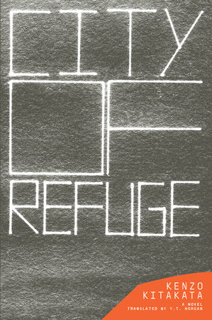 City of Refuge Paperback by Kenzo Kitakata