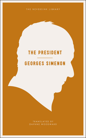The President Paperback by Georges Simenon