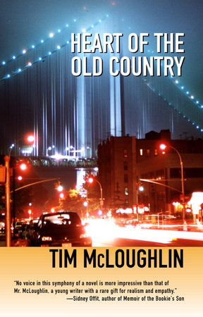 Heart of the Old Country (The Narrows) Paperback by Tim McLoughlin