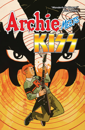 Archie Meets KISS: Collector's Edition Hardcover by Alex Segura
