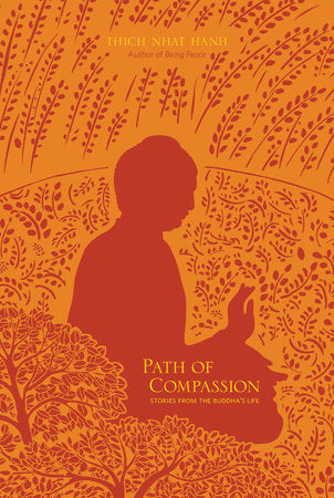Path of Compassion Paperback by Thich Nhat Hanh