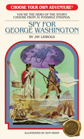 Spy for George Washington Paperback by Leibold, Jay