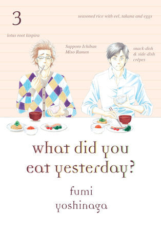 What Did You Eat Yesterday? 3 Paperback by Fumi Yoshinaga