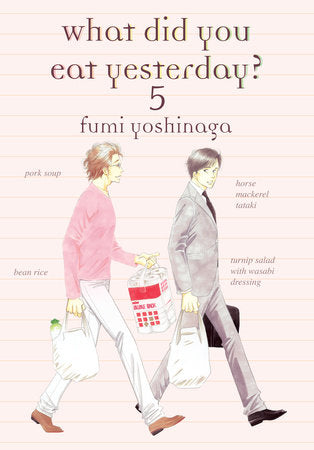 What Did You Eat Yesterday? 5 Paperback by Fumi Yoshinaga
