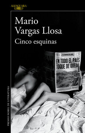 Cinco esquinas / The Neighborhood Paperback by Mario Vargas Llosa