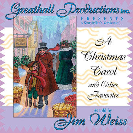 A Christmas Carol and Other Favorites Audio by Jim Weiss (Read by)