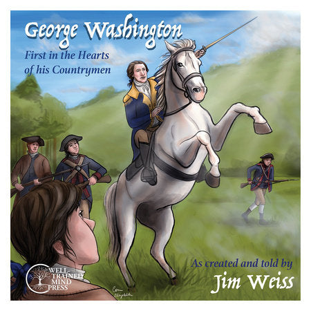 George Washington Audio by Jim Weiss (Read by)