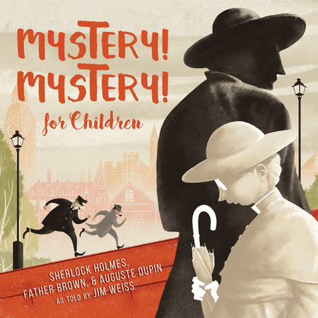 Mystery! Mystery! Audio by Jim Weiss (Read by)
