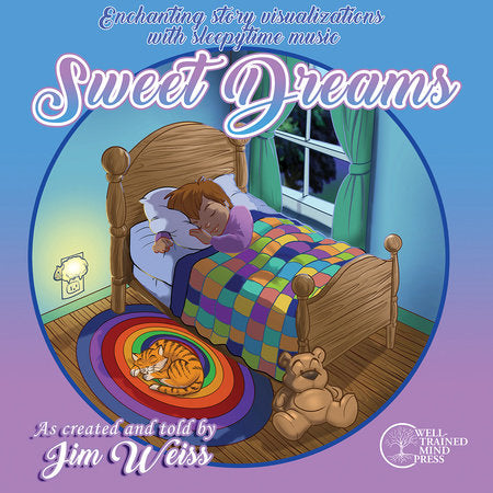 Sweet Dreams Audio by Jim Weiss (Read by)