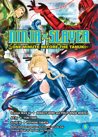 Ninja Slayer, Part 5 Paperback by Bradley Bond