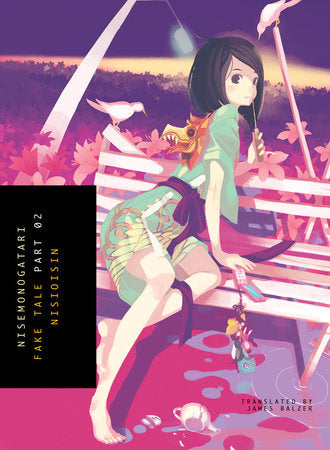 NISEMONOGATARI, Part 2 Paperback by NISIOISIN