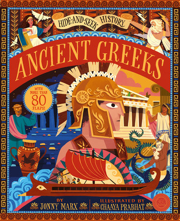 Hide and Seek History: Ancient Greeks Hardcover by Jonny Marx; illustrated by Chaaya Prabhat
