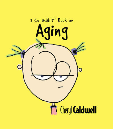 Aging Hardcover by Cheryl Caldwell