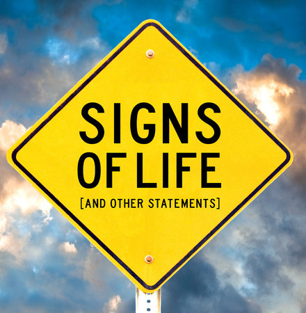 Signs of Life Hardcover by KPT Publishing