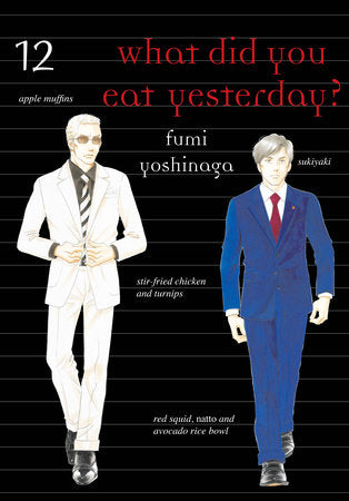 What Did You Eat Yesterday? 12 Paperback by Fumi Yoshinaga