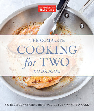 The Complete Cooking for Two Cookbook, Gift Edition Hardcover by The Editors of America's Test Kitchen