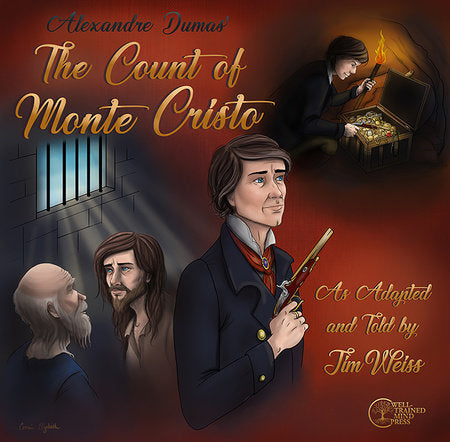 The Count of Monte Cristo Audio by Jim Weiss
