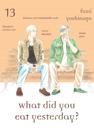 What Did You Eat Yesterday? 13 Paperback by Fumi Yoshinaga