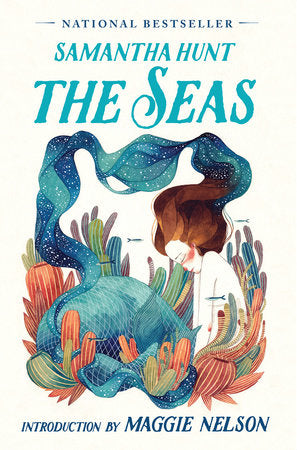 The Seas TR by Samantha Hunt