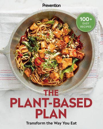 Prevention The Plant-Based Plan Paperback by The Editors of Prevention; Foreword by Joan Salge Blake, RDN