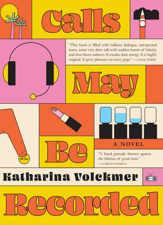 Calls May Be Recorded TR by Katharina Volckmer