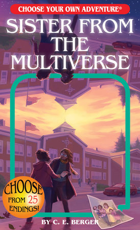 Sister from the Multiverse Paperback by C.E. Berger