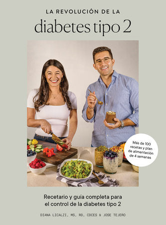La revolución de la diabetes tipo 2 Hardcover by Diana Licalzi, RD, CDCES and Jose Tejero