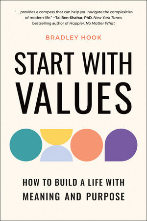 Start With Values Paperback by Brad Hook