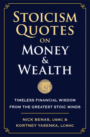 Stoicism Quotes on Money & Wealth Hardcover by Nick Benas and Kortney Yasenka