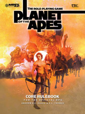 The Planet of the Apes RPG Core Rulebook Hardcover by Andrew E.C. Gaska