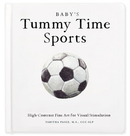 Baby's Tummy Time Sports Board Book by Tabitha Paige