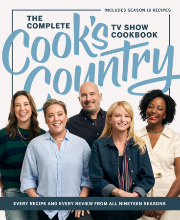 The Complete Cook’s Country TV Show Cookbook Hardcover by America's Test Kitchen