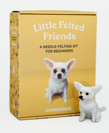Little Felted Friends: Chihuahua Merchandise by Alyson Gurney