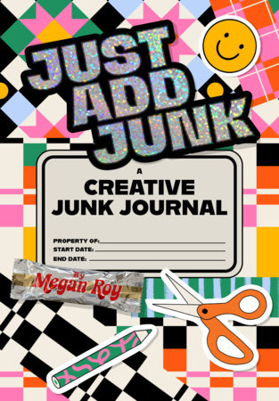 Just Add Junk Paperback by Megan Roy