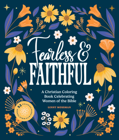 Fearless and Faithful Paperback by Ginny Mossman