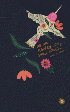 Write Now Journal: "We can begin by doing small things . . . " -Grace Lee Boggs Paperback by Compendium