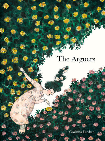 The Arguers Hardcover by Corinna Luyken