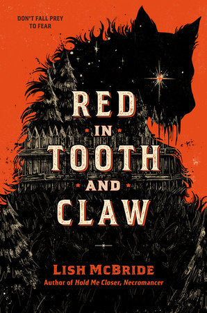 Red in Tooth and Claw Paperback by Lish McBride
