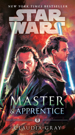 Master & Apprentice (Star Wars) Paperback by Claudia Gray