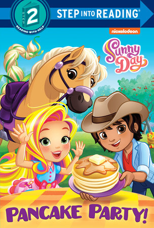 Pancake Party! (Sunny Day) Hardcover by Celeste Sisler; illustrated by Susan Hall