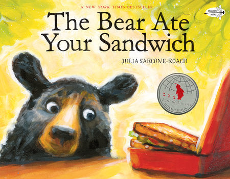 The Bear Ate Your Sandwich Paperback by Julia Sarcone-Roach