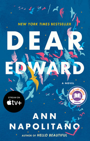 Dear Edward: A Read with Jenna Pick TR by Ann Napolitano