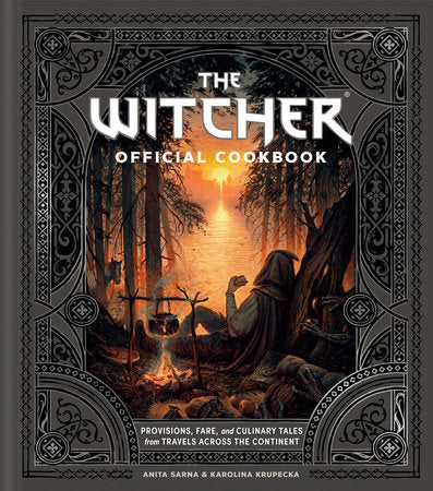 The Witcher Official Cookbook Hardcover by Anita Sarna and Karolina Krupecka