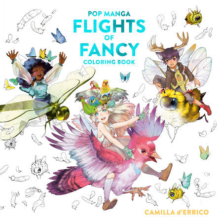 Pop Manga Flights of Fancy Coloring Book Paperback by Camilla d'Errico