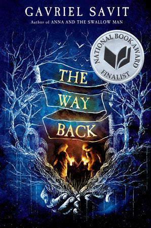 The Way Back TR by Gavriel Savit