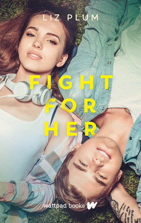 Fight for Her Paperback by Liz Plum