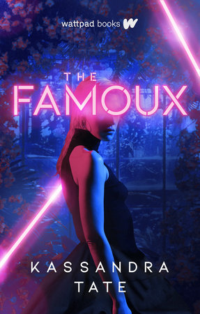 The Famoux Paperback by Kassandra Tate
