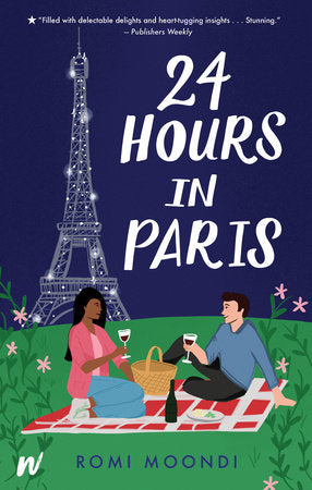 24 Hours in Paris Paperback by Romi Moondi