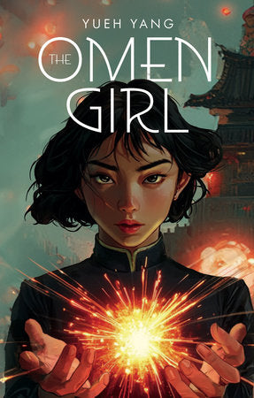 The Omen Girl Paperback by Yueh Yang