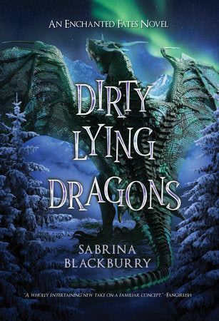 Dirty Lying Dragons TR by Sabrina Blackburry